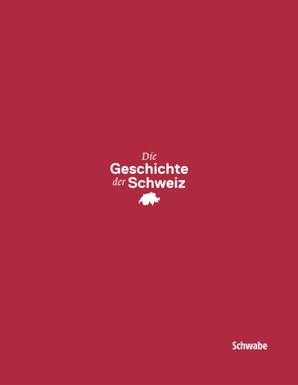 Die Geschichte der Schweiz, ISBN 978-3-7965-2772-2